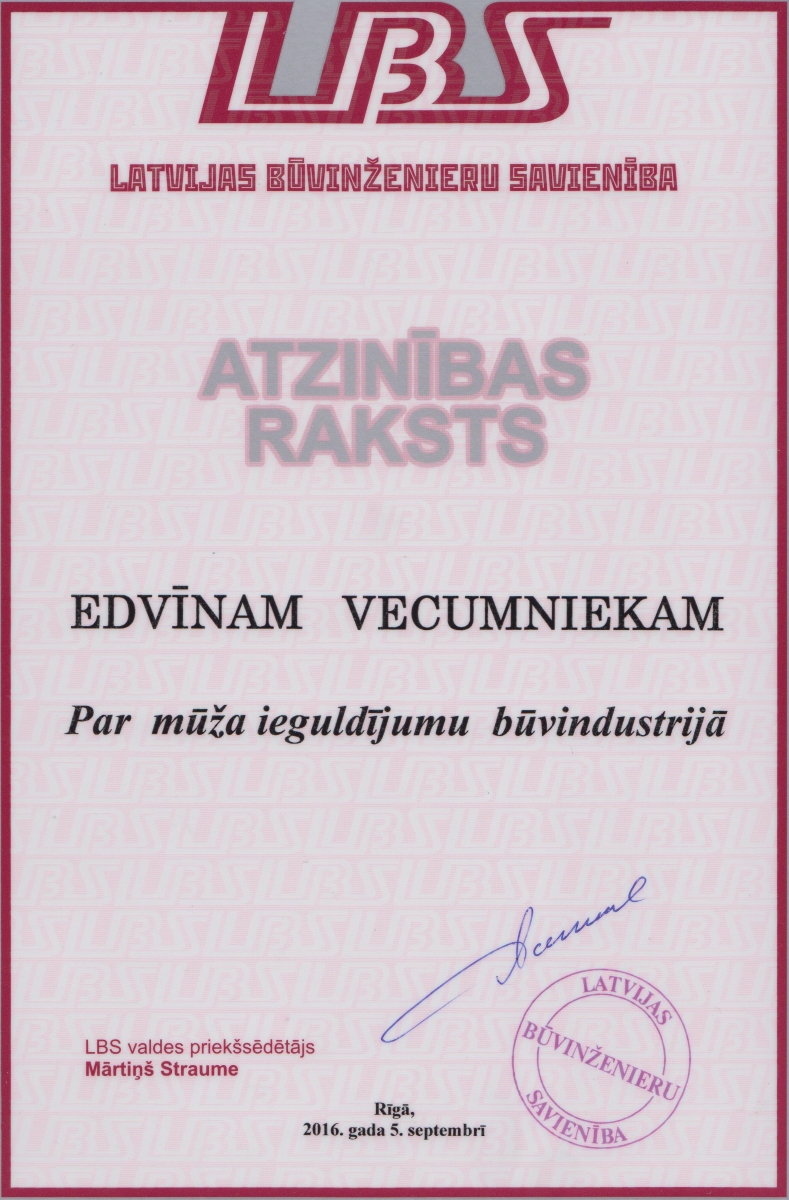 Saņemts Latvijas būvinženieru savienības atzinības raksts